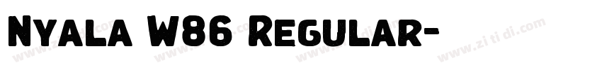 Nyala W86 Regular字体转换